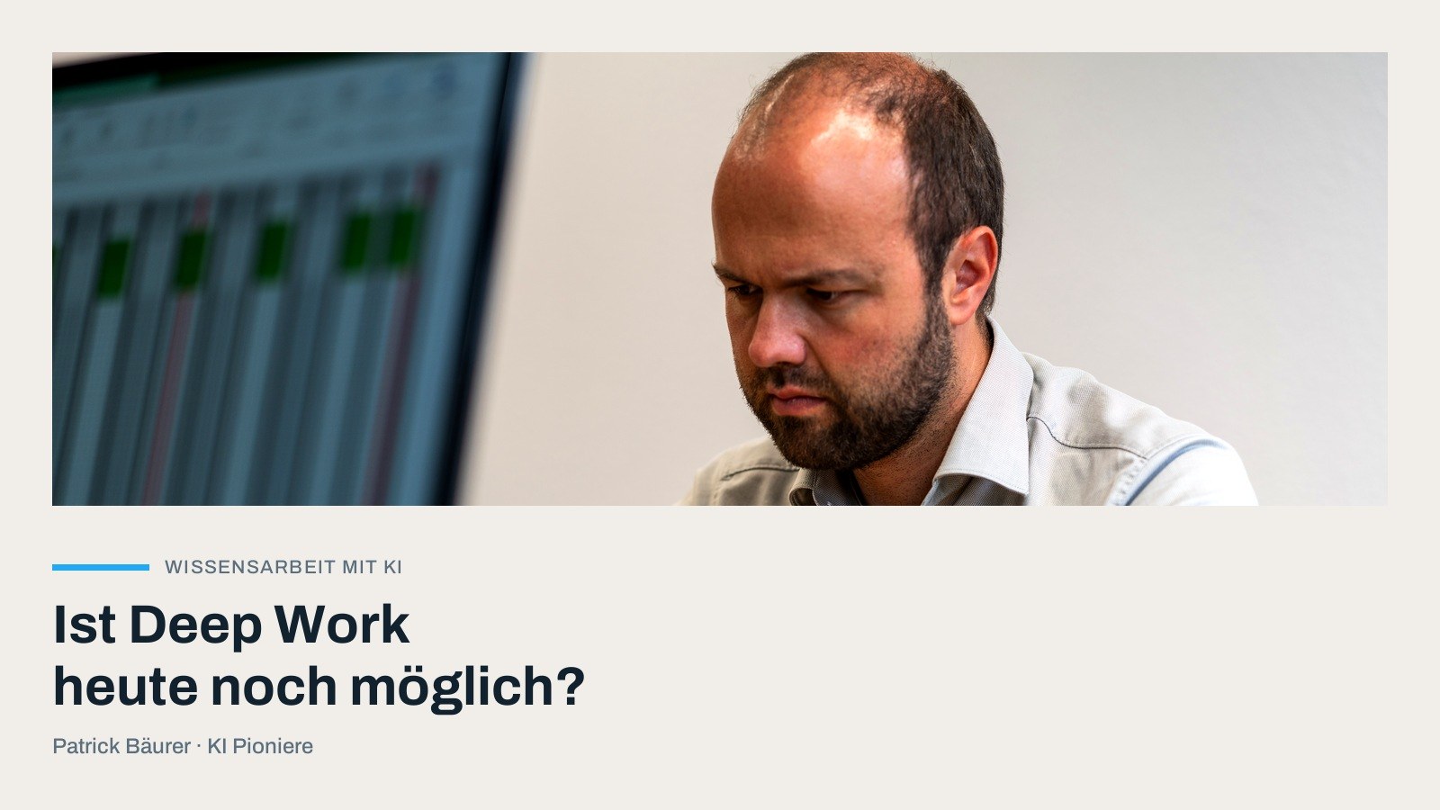 Ist Deep Work mit KI noch möglich?